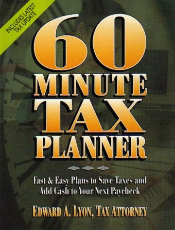 60 Minute Tax Planner (SIXTY MINUTE TAX PLANNER)