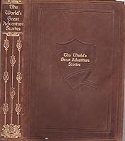 World's Great Adventure Stories B000IZEBQ6 Book Cover