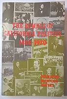 The Rumble of California Politics 1848-1970 0471206342 Book Cover