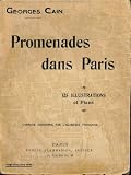 Promenades dans Paris   107 illustrations et 18 plans anciens et modernes