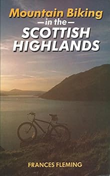 Hardcover Mountain Biking In The Scottish Highlands: V. 1 Book