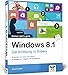Produktbild Windows 8.1: Die Anleitung in Bildern  2014 komplett aktualisiert, mit allen Updates