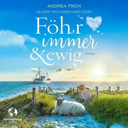 Föhr immer und ewig [Föhr Always and Forever] Audiolibro Por Andrea Froh arte de portada