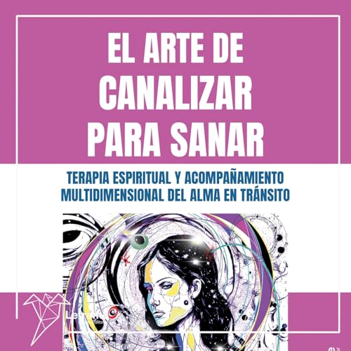 Te&ntilde;idos de tinta - El arte de canalizar para sanar copertina