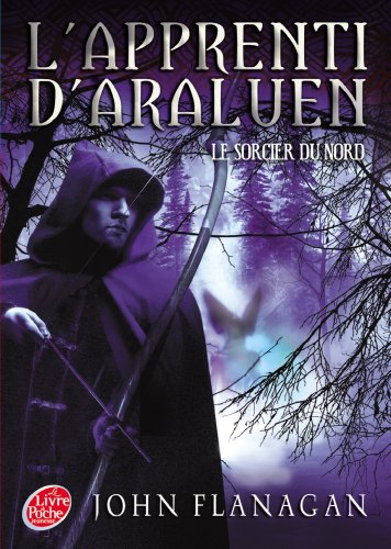 L'Apprenti d'Araluen - Tome 5 - Le Sorcier du Nord 2013232802 Book Cover