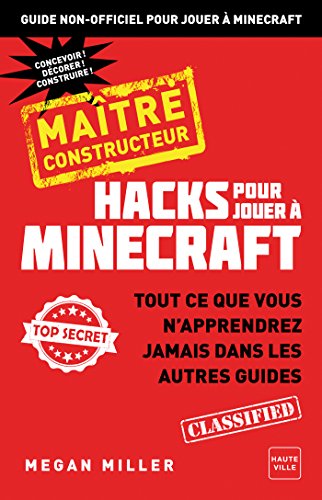 Télécharger Hacks pour jouer Minecraft - Maître bâtisseur: Hacks pour jouer Minecraft - Maître bâtisseur Livre eBook France