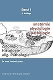  Zytologie, Histologie, allgemeine Pathologie: Anatomie-Physiologie-Pathologie (APP 1) (German Edition)