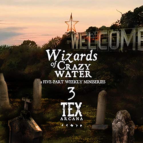 Page de couverture de [PART 3] Wizards of Crazy Water