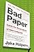 Bad Paper: Inside the Secret World of Debt Collectors