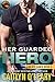 Her Guarded Hero (Black Dawn Book 5)