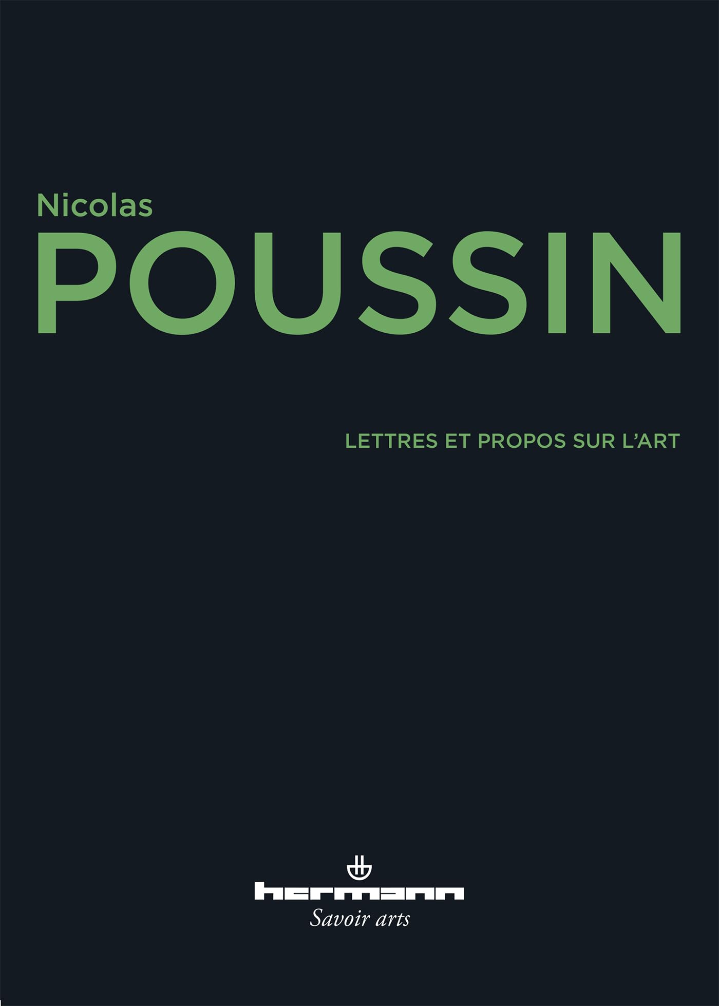 Lettres et propos sur l'art Savoir arts édition de référence pour collectionneurs