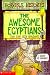 The Awesome Egyptians (Horrible Histories)