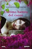 L'ultimo battito del cuore 8809786440 Book Cover