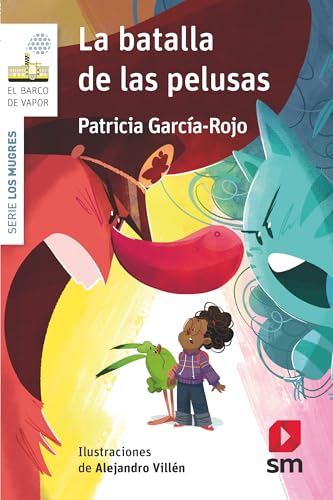 La batalla de las pelusas (El Barco de Vapor Blanca)