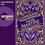 Dämonenmagie und ein Martini