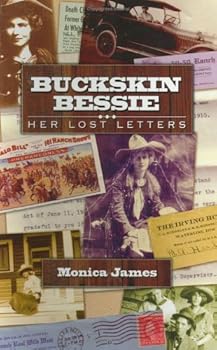 Paperback Buckskin Bessie: Her Lost Letters Book