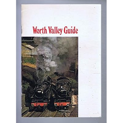 Worth Valley Railway Guide