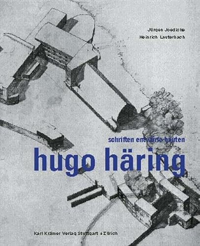 Preisvergleich Produktbild Hugo Häring. Schriften Entwürfe Bauten