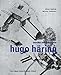 Produktbild Hugo Häring. Schriften Entwürfe Bauten
