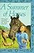 A Summer of Horses (Bullseye Books)