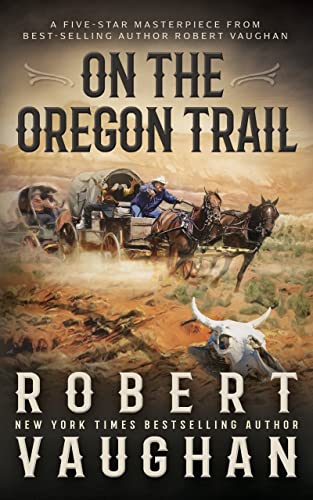 On The Oregon Trail: A Classic Western #TOP4
