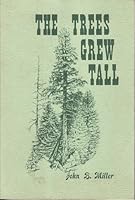 The Trees Grew Tall B00BB2INLE Book Cover