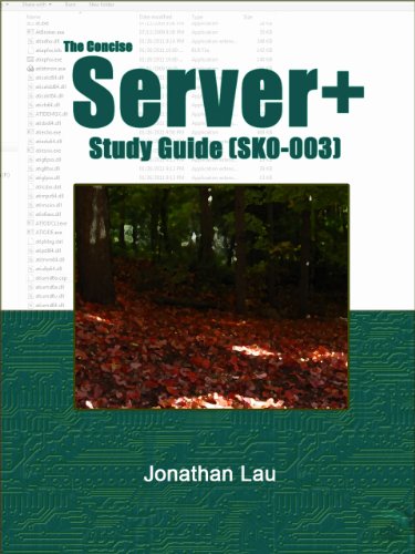 The Concise Server+ Study Guide (SK0-003)