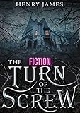  The Turn of the Screw Annotated (English Edition)