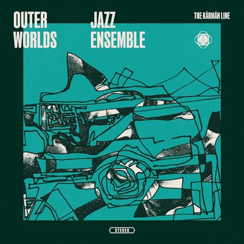 Album Art for Karman Line by Outer Worlds Jazz Ensemble / Wickham, Chip