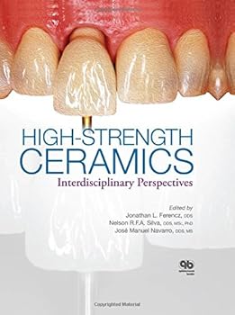 Hardcover High-Strength Ceramics: Interdisciplinary Perspectives Book