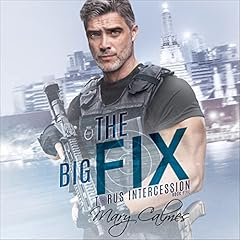 The Big Fix Audiolibro Por Mary Calmes arte de portada