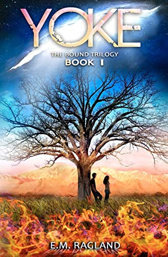 Yoke: The Bound Trilogy Book I