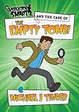 Inspector Smart and the Case of the Empty Tomb