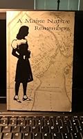 A Maine Native Remembers B002V793U8 Book Cover