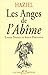Les anges de l'abime (French Edition)