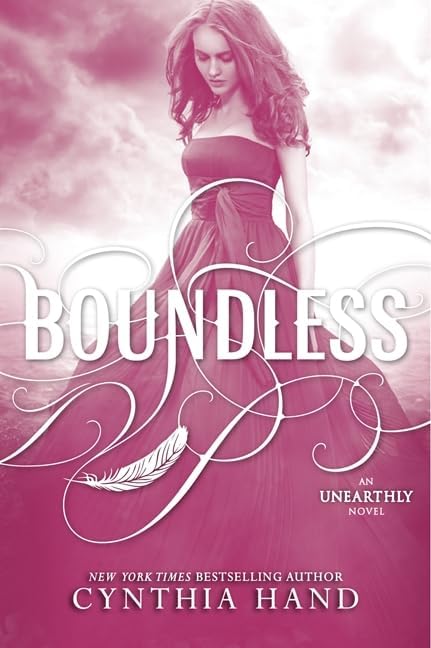 Boundless: A Riveting Young Adult Paranormal Romance Finale About Love, Destiny, and Angels (Unearthly, 3)