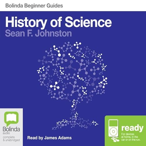 History of Science Audiobook By Sean F. Johnston cover art