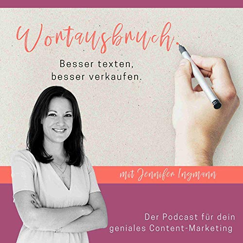 Wortausbruch Podcast Por Jennifer Ingmann arte de portada