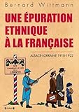  UNE EPURATION ETHNIQUE A LA FRANCAISE