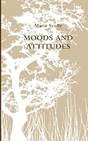 MOODS and ATTITUDES 1461183065 Book Cover