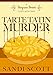 Tarte Tatin Murder: A Seagrass Sweets Cozy Mystery (Book 2) (English Edition)