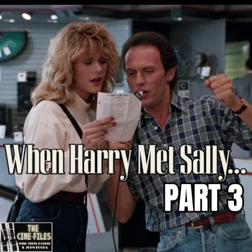 469 When Harry Met Sally Part 3 - SEASON OF ROB REINER