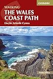 Walking the Wales Coast Path: Llwybr Arfordir Cymru (Cicerone guidebooks) - Paddy Dillon 