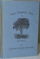 From chinaberry trees to China Grove B0006ESPG6 Book Cover