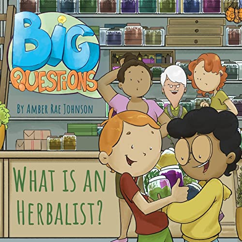 What is an Herbalist? (Big Questions)