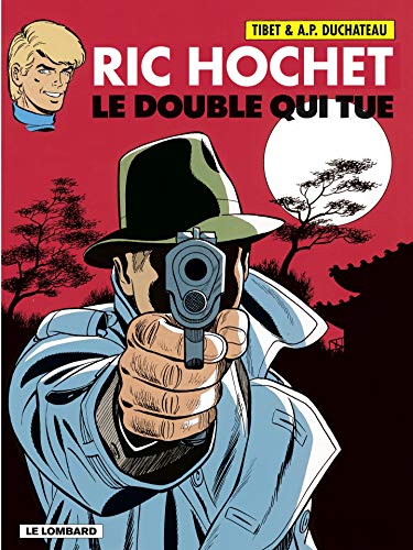 Télécharger Ric Hochet - tome 40 - Le Double qui tue Livre eBook France
