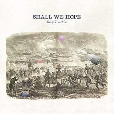 Shall We Hope
