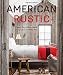 American Rustic
