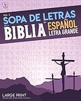 Spanish Bible Word Search Puzzles - Vol. 2: Sopa de Letras de la Biblia en Español (LETRA GRANDE - LARGE PRINT) 1954333056 Book Cover