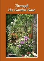Through the Garden Gate 0984702857 Book Cover
